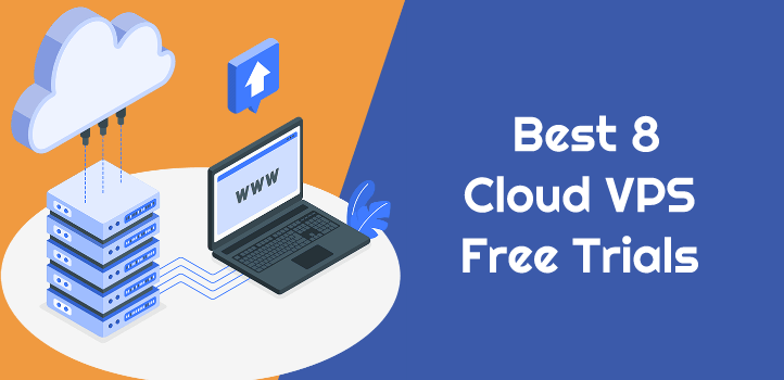 Best-8-Cloud-VPS-Free-Trials
