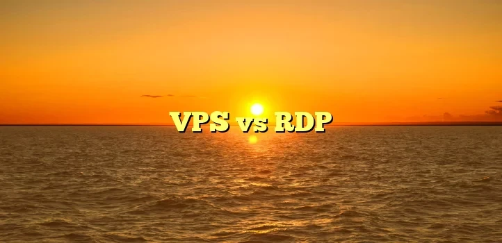VPS-vs-RDP