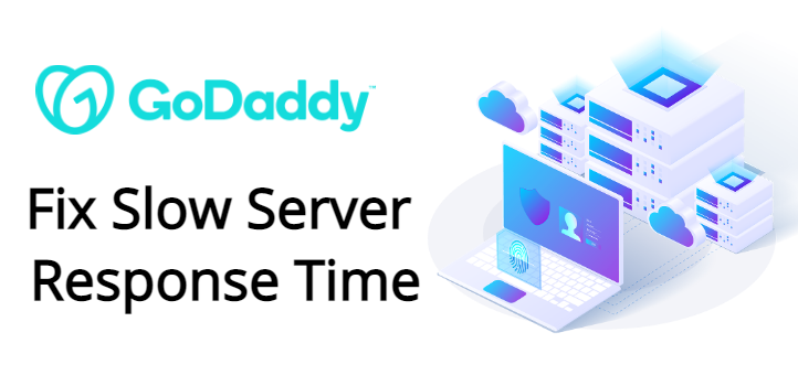 fix godaddy slow server response time1