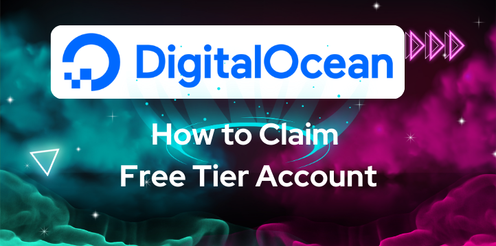 How to Claim DigitalOcean Free Tier Account